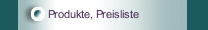 Produkte, Preisliste